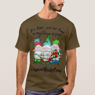 Hospice Nurse Crew's Fine Hospice Nurse Christma T-shirt