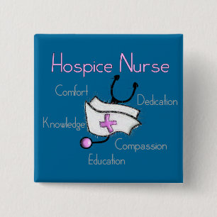 Hospice Nurse Gifts Vierkante Button 5,1 Cm