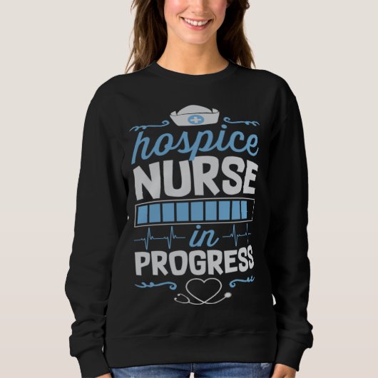 Hospice Nurse In Progress Nursing School Student C Trui (Voorkant)