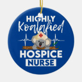 Hospice Nurse Koalified Nursing RN Keramisch Ornament (Voorkant)