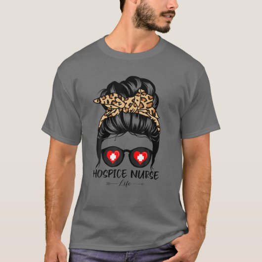Hospice Nurse Life Messy Bun Hair Funny Leopard Nu T-shirt (Voorkant)