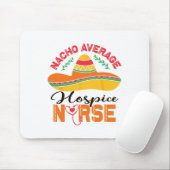 Hospice Nurse Nacho Gemiddelde Nurse Funny Cinco D Muismat (Met muis)