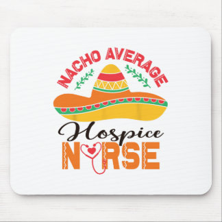Hospice Nurse Nacho Gemiddelde Nurse Funny Cinco D Muismat