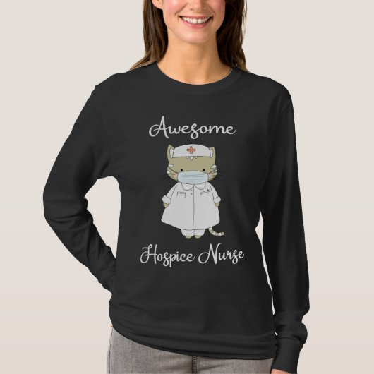Hospice Nurse  Nurses Graduation Awesome Nurse Cat T-shirt (Voorkant)