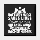 Hospice Nurse Quote Magneet (Voorkant)
