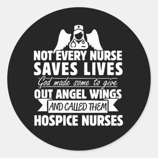 Hospice Nurse Quote Ronde Sticker (Voorkant)