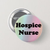 Hospice Nurse Ronde Button 5,7 Cm (Voorkant /achterkant)