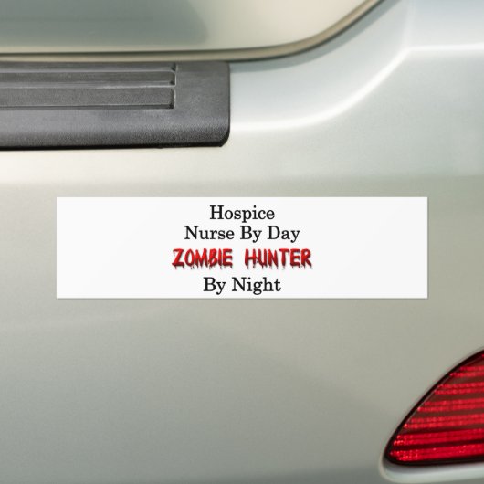 Hospice Nurse/Zombie Hunter Bumpersticker (Op auto)