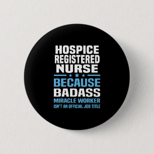 Hospice Registered verpleegster Ronde Button 5,7 Cm
