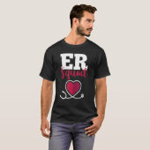 Hospital Nurse Crew Emergency Room Nursing  RN  ER T-shirt (Voorkant volledig)