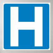 Hospital Zone Highway Sign Poster (Voorkant)