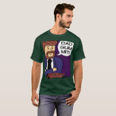 Hoss Dadgummit! T-shirt (Voorkant volledig)