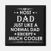 Host papa net als normale papa behalve veel cooler magneet (Voorkant)