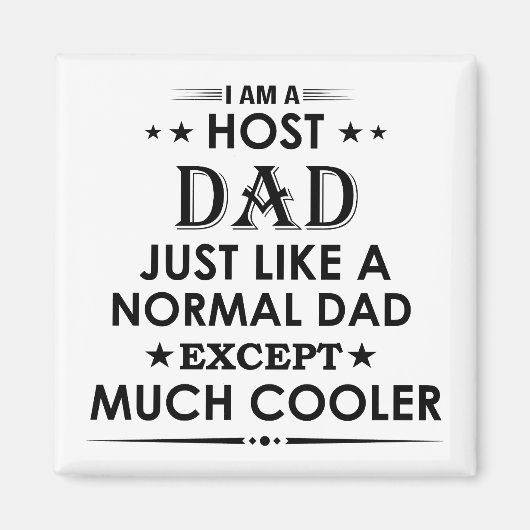 Host papa net als normale papa behalve veel cooler magneet (Voorkant)