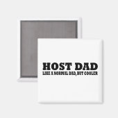 Host vader als een normale vader, maar koeler magneet (Voorkant / Achterkant)