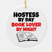 Hostess by Day Boekenliefhebber bij nacht Keramisch Ornament (Achterkant)