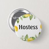 Hostess Citroenen Bruiloftsfeest Cadeaus Bruilofte Ronde Button 5,7 Cm (Voorkant /achterkant)