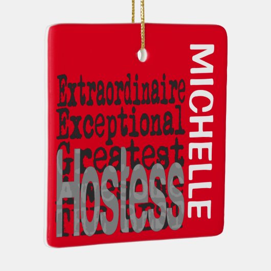 Hostess Extraordinaire CUSTOM Keramisch Ornament (Rechts)