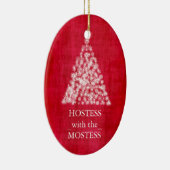 Hostess met de meeste kerstdagen keramisch ornament (Rechts)
