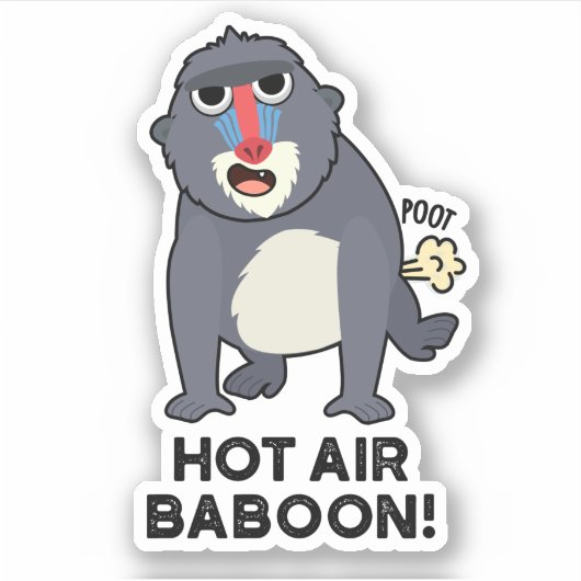 Hot Air Baboon Funny Farny Monkey Pun Sticker (Voorkant)