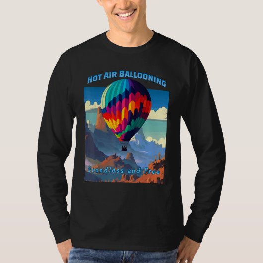 Hot Air Balloon Boundless Adventure Sky Ballooning T-shirt (Voorkant)