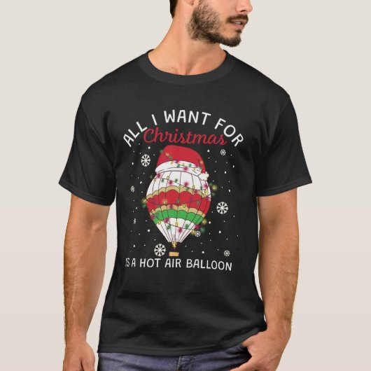 Hot Air Balloon For Christmas T-shirt (Voorkant)
