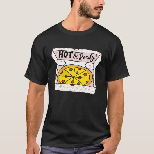 Hot And Ready Pizza Retro Valentine's Day Groovy R T-shirt (Voorkant)