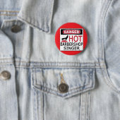 Hot Barbershop Singer Ronde Button 5,7 Cm (In situ)