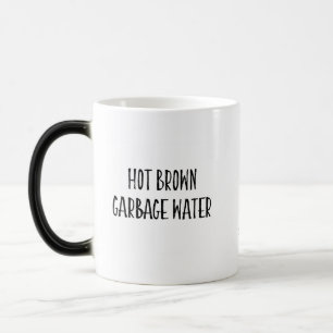 Hot Brown Garbage Water / Duif Zweet Thee Mok