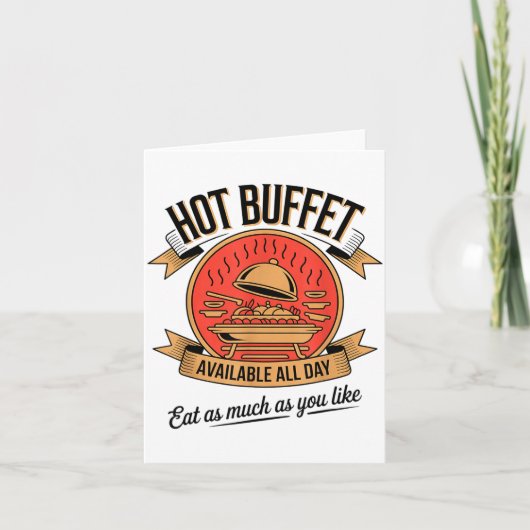 Hot Buffet Available All Day Eat As Much As You Li Kaart (Voorkant)