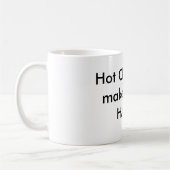 Hot Chocolade maakt me...HAPPY Koffiemok (Links)