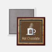 Hot-Chocolade Magneet (Voorkant / Achterkant)