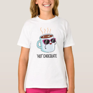 Hot Chocolate Grappige Drink Pun T-shirt