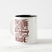 Hot Chocolate is als een knuffel Tweekleurige Koffiemok (Voorkant links)