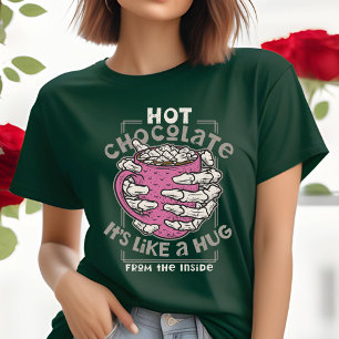 Hot Chocolate is als een knuffel van binnen T-shir T-shirt