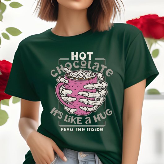Hot Chocolate is als een knuffel van binnen T-shir T-shirt