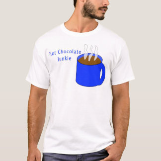 Hot Chocolate Junkie T-shirt
