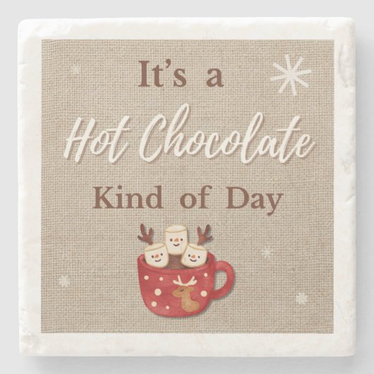 Hot Chocolate Kind of Day Coaster Stenen Onderzetter (Voorkant)