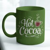 Hot Cocoa Elegant White Script Quote Hot Cocoa Mok