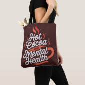 Hot Cocoa en Geestelijke Gezondheid Gepersonalisee Tote Bag (Dichtbij)