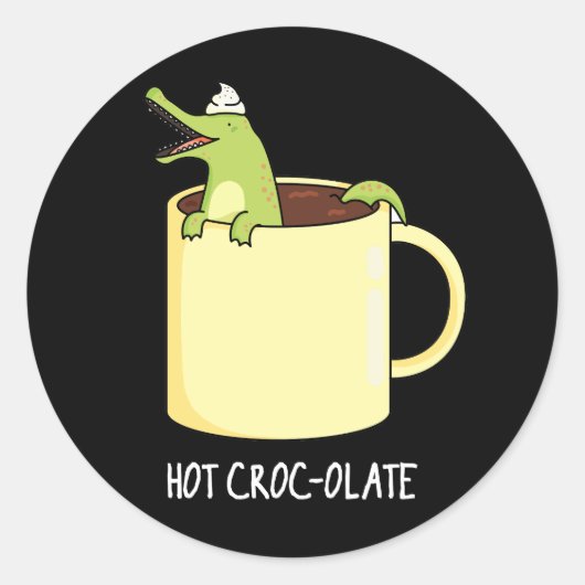 Hot Croc-colate Funny Crocodile Pun Dark BG Ronde Sticker (Voorkant)