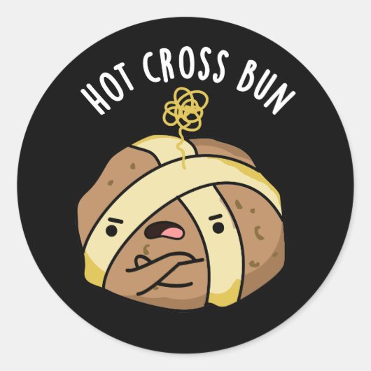 Hot Cross Bun Funny Food Pun Dark BG Ronde Sticker (Voorkant)