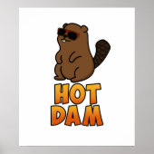 Hot Dam Funny Cool Beaver Pun Poster (Voorkant)