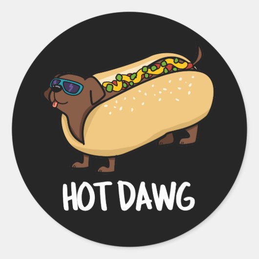 Hot-Dawg Funny Hot-Dog in een donkere longen Ronde Sticker (Voorkant)
