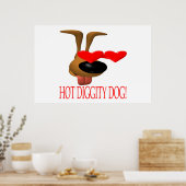 Hot Diggity Dog Poster (Keuken)