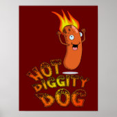 Hot Diggity Dog Poster (Voorkant)