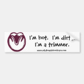 Hot & Dirty Trimmer-Bumpersticker Bumpersticker (Voorkant)
