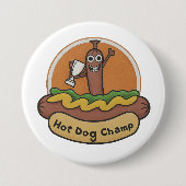 Hot Dog Champ Ronde Button 7,6 Cm (Voorkant)