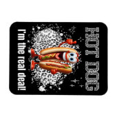 Hot Dog! Ik ben de echte deal Magneet (Horizontaal)