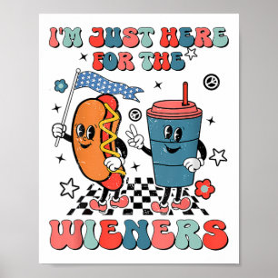 Hot Dog Ik ben hier voor de Wieners 4 juli Poster